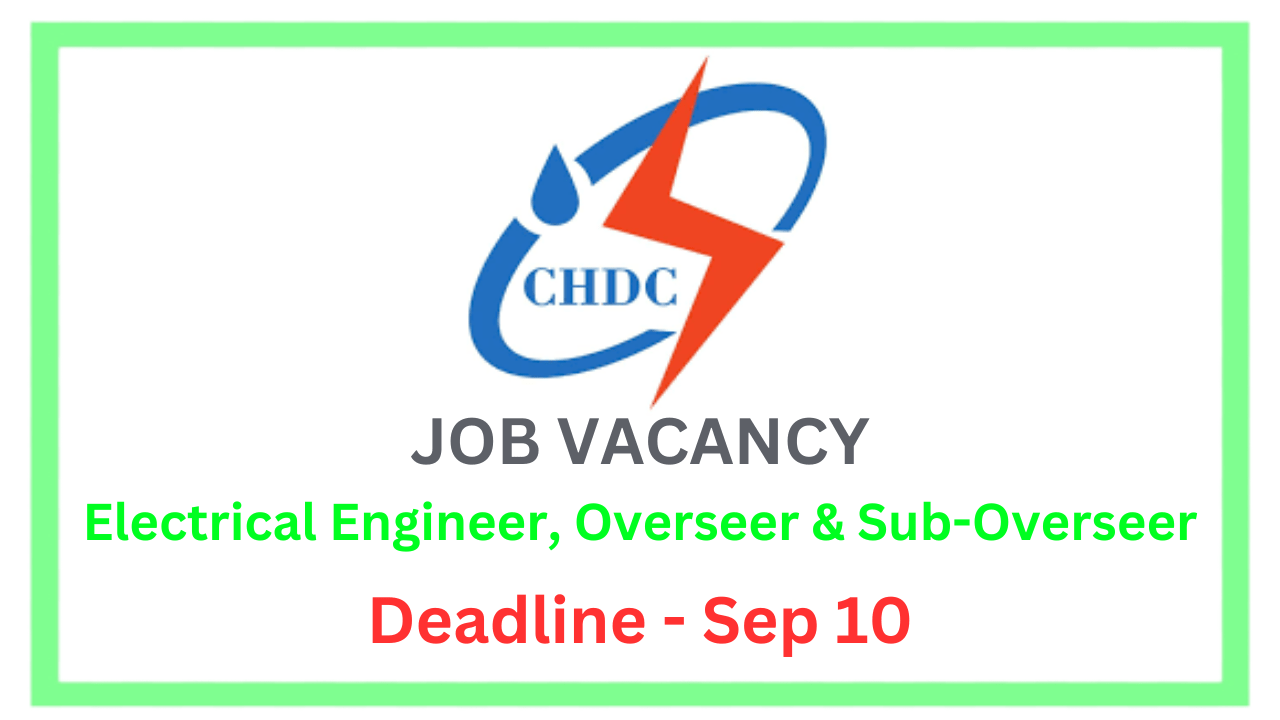 Electrical Engineer, Overseer & Sub-Overseer Vacancy at CEDB Hydropower (CHDC)